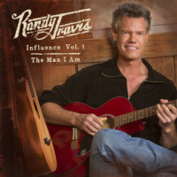 Randy Travis - Influence, Vol. 1 - The Man I Am